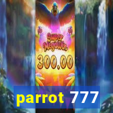 parrot 777